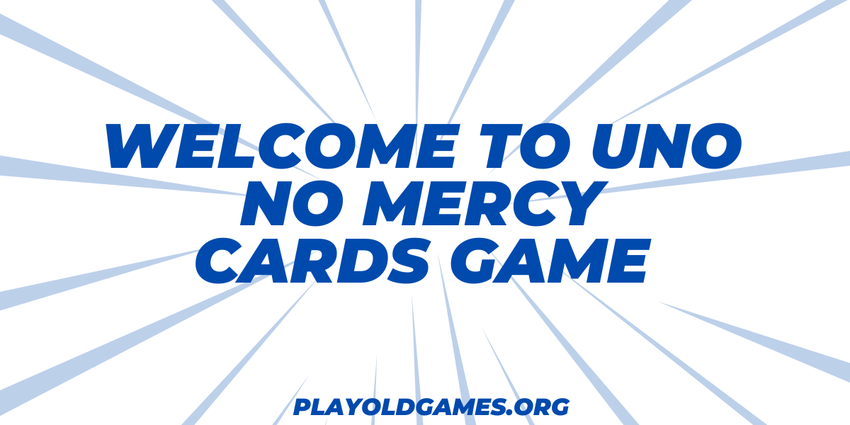 uno no mercy rules